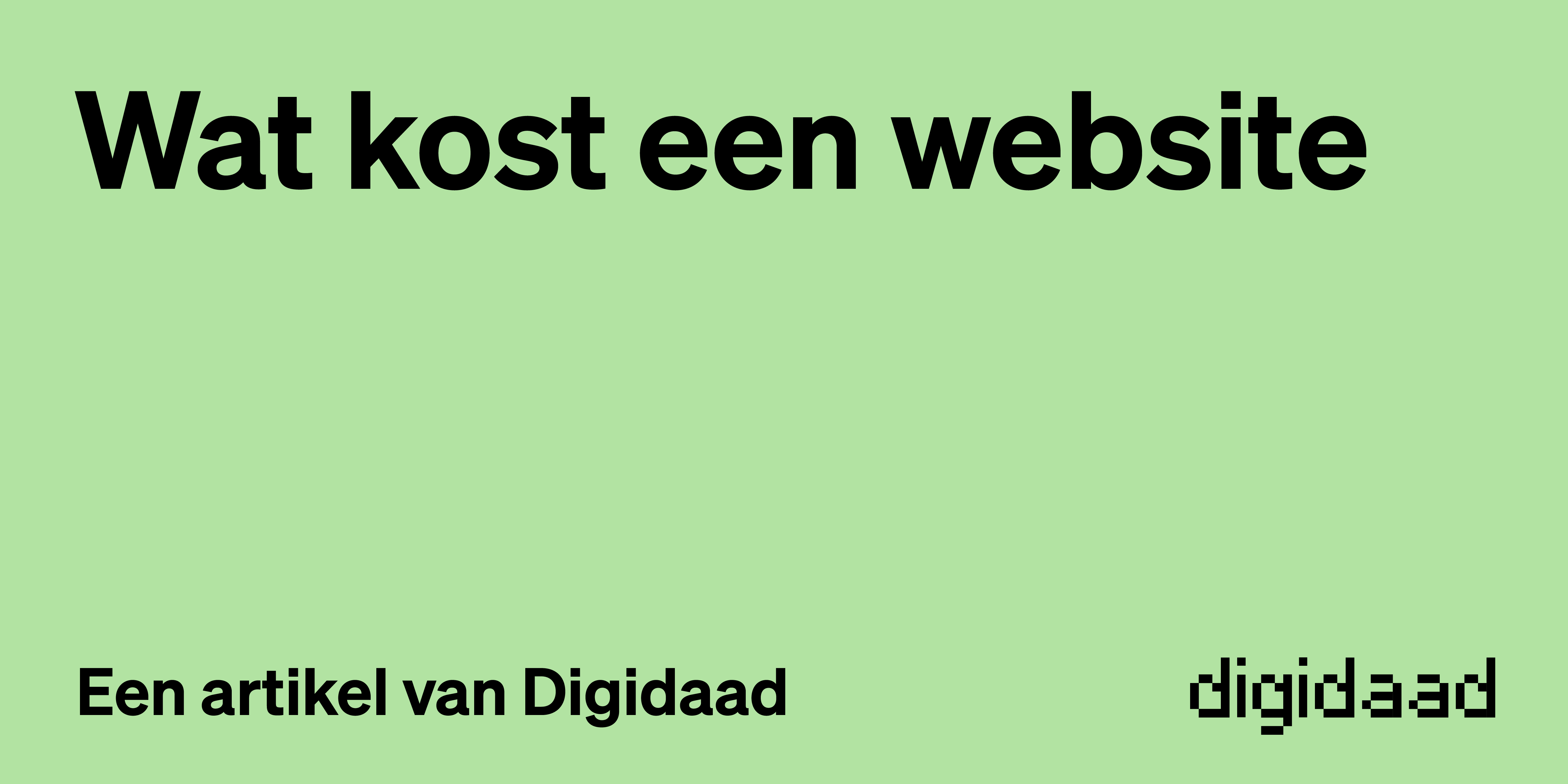 Wat kost een website - Artikel door Digidaad