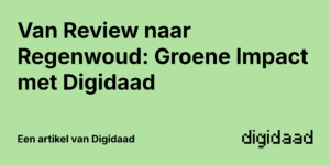 Afbeelding van Artikel Van Review naar Regenwoud: Groene Impact met Digidaad - door Digidaad afbeelding van een website case verhaal