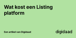 Afbeelding van Artikel Wat kost een Listing platform - door Digidaad
