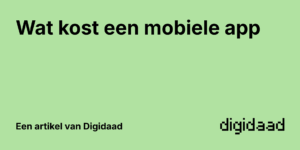 Afbeelding van Artikel Wat kost een mobiele app - door Digidaad