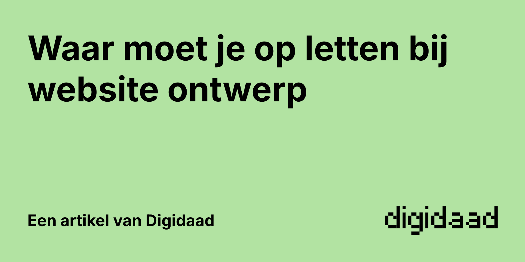 Afbeelding van Artikel Waar moet je op letten bij website ontwerp - door Digidaad